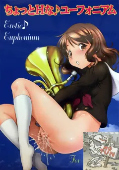 Chotto H na Euphonium - Erotic Euphonium