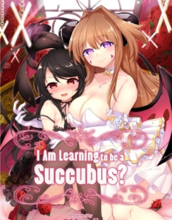 I Am Learning to be a Succubus_ Chapter 2