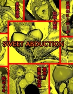 Sweet Abduction: Kankin Sareta Hero no Ryoujoku Jigoku