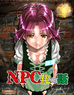 Shinenkan] Story of NPC Transformation