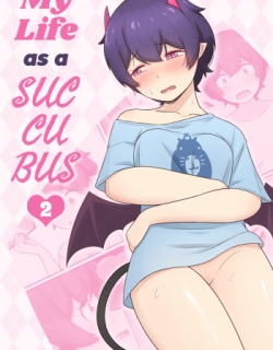 My Life as a Succubus Ch.02