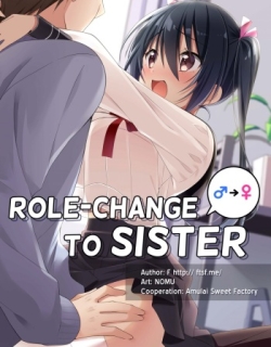 Role-Change to Sister