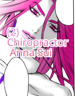 Chiropractor Anna Sui[JoJo's Bizarre Adventure)