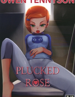 BEN10 Gwen LOVE - Plucked Rose