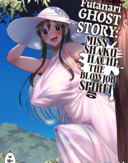 Futanari Ghost Story_ Miss Shakuhachi, the Blowjob Spirit
