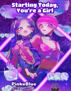 Starting Today, You’re a Girl ~Pink-Blue~