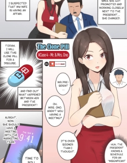 The Clone Pill: #Case 4 - Mr. & Mrs. Ono