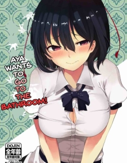 Toile ni Ikitai! Aya-san desu ga