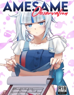 Amesame Observation