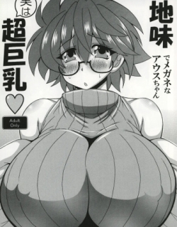 Jimi de megane na Ausu-chan jitsu ha chō kyonyū
