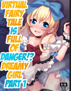 Kasou Douwa wa Kiken ga Ippai!? Yumemi Gachi na Shoujo Hen 1