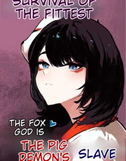 The fox god is the pig demon's slave