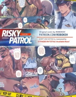 Risky Patrol I by Robokeh – Uncensored
