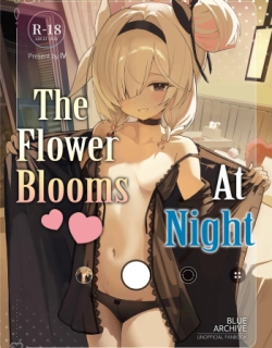 Kono Yoru, Hana wa Somari | The Flower Blooms At Night!