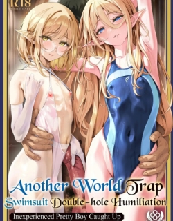 Isekai Otokonoko Mizugi Futaana Chijoku Slender Onee-san no Chinpo Chuudoku ni Mikeiken na Bishounen ga Makikomarete