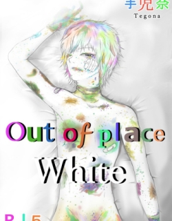 Out of Place White, Ch.1