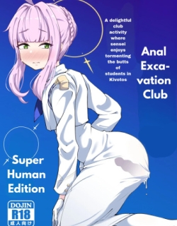 Koumon Kussaku-bu Choujin Hen | Anal Excavation Club: Superhuman Edition