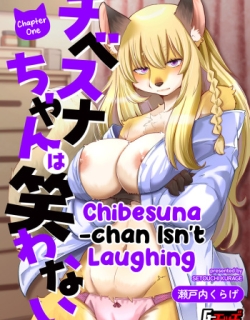 TibeSna-chan wa Warawanai | Chibesuna-chan Isn't Laughing Chapter 1