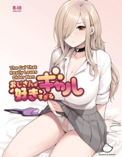 Oji-san ga Suki Sugiru Gal | The Gal That Really Loves Older Men 1